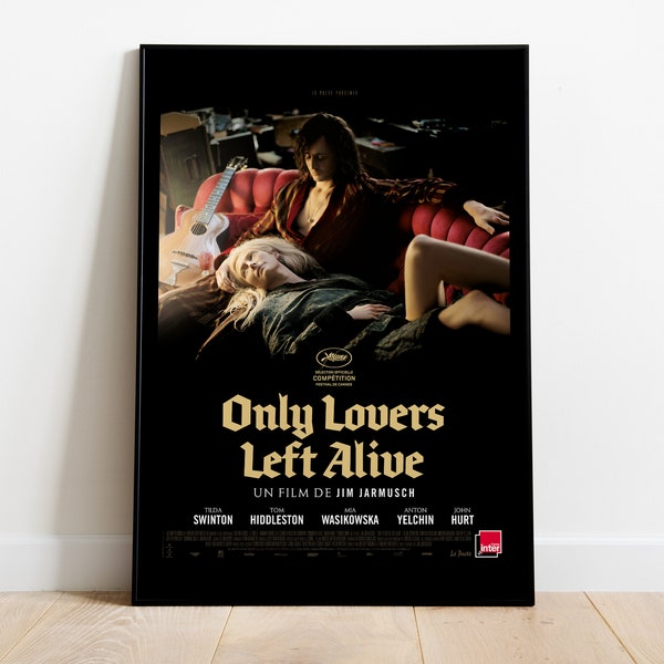 Only Lovers Links Alive, Jim Jarmusch, Tilda Swinton, Tom Hoodleston, 2013 - HQ Movie Poster, Premium Semi-Glossy Paper