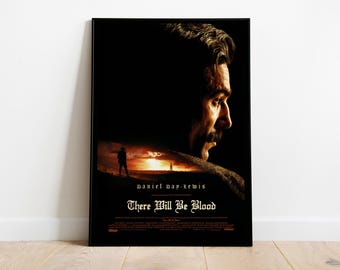 There Will Be Blood, Paul Thomas Anderson, Daniel Day-Lewis, Paul Dano, 2007 - High Quality Movie Poster, Premium Semi-Glossy Paper