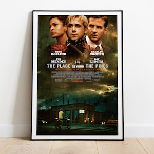 The Place Beyond the Pines, Derek Cianfrance, Ryan Gosling, Eva Mendez, 2012 - HQ Movie Poster, Premium Semi-Glossy Paper