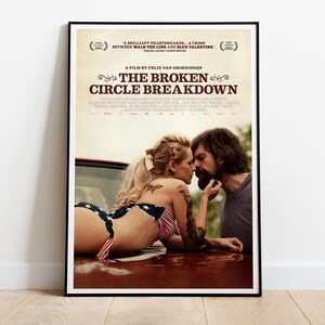 The Broken Circle Breakdown, Alabama Monroe, Felix van Groeningen, 2012 - Poster del film HQ, carta semi-lucida di alta qualità