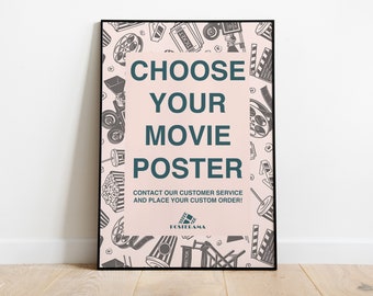 Your Movie Poster Request, Choose Your Own Movie, Movie Lover Gifts - Premium Semi-Glossy Paper, Premium Matte Paper