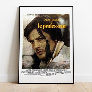 La prima notte di quiete, Le Professeur, Valerio Zurlini, Alain Delon, 1972 - Poster di film vintage di alta qualità, carta semilucida premium