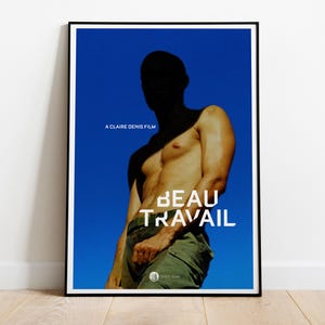 Beau Travail, Claire Denis, 1999 - Poster del film HQ, carta semi-lucida di alta qualità