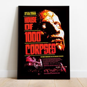 House of 1000 Corpses, Rob Zombie, 2003 - HQ Vintage Movie Poster, Premium Semi-Glossy Paper