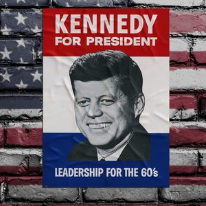 Kennedy Presidential Campaign Poster, Remastered, &quot;Leadership for the 60&#39;s&quot;, JFK Campaign Poster, American History Print, Free Shipping