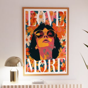 Love More: Retro 70s Digital Art Print, Vintage Home Decor, Colorful Flower Hippie Girl, 70s Floral Pattern Print, 70s Wall Art
