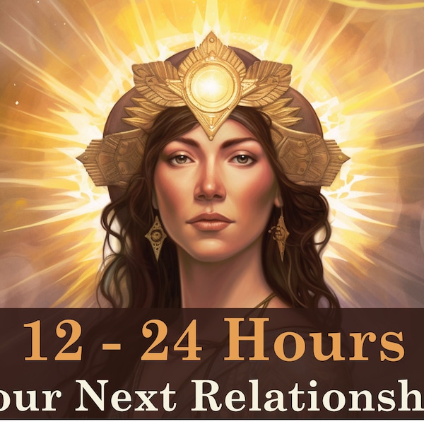 12-24 hours | Your Next Relationship Tarot Reading | Future Partner Prediction | In Depth Accurate Psychic Reading Love | Astrology