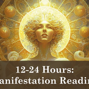12-24 uur Manifestatie Tarot Lezen | Wet van Aantrekking Manifestatie | Liefde tonen Werk Geld Overvloed | Gepersonaliseerde astrologie geschenk
