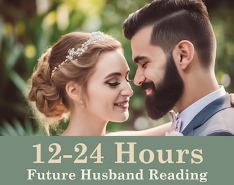 May include: A couple in love, the woman wearing a tiara, looking at each other with smiles. The text "12-24 Hours Future Husband Reading" is displayed below the couple.