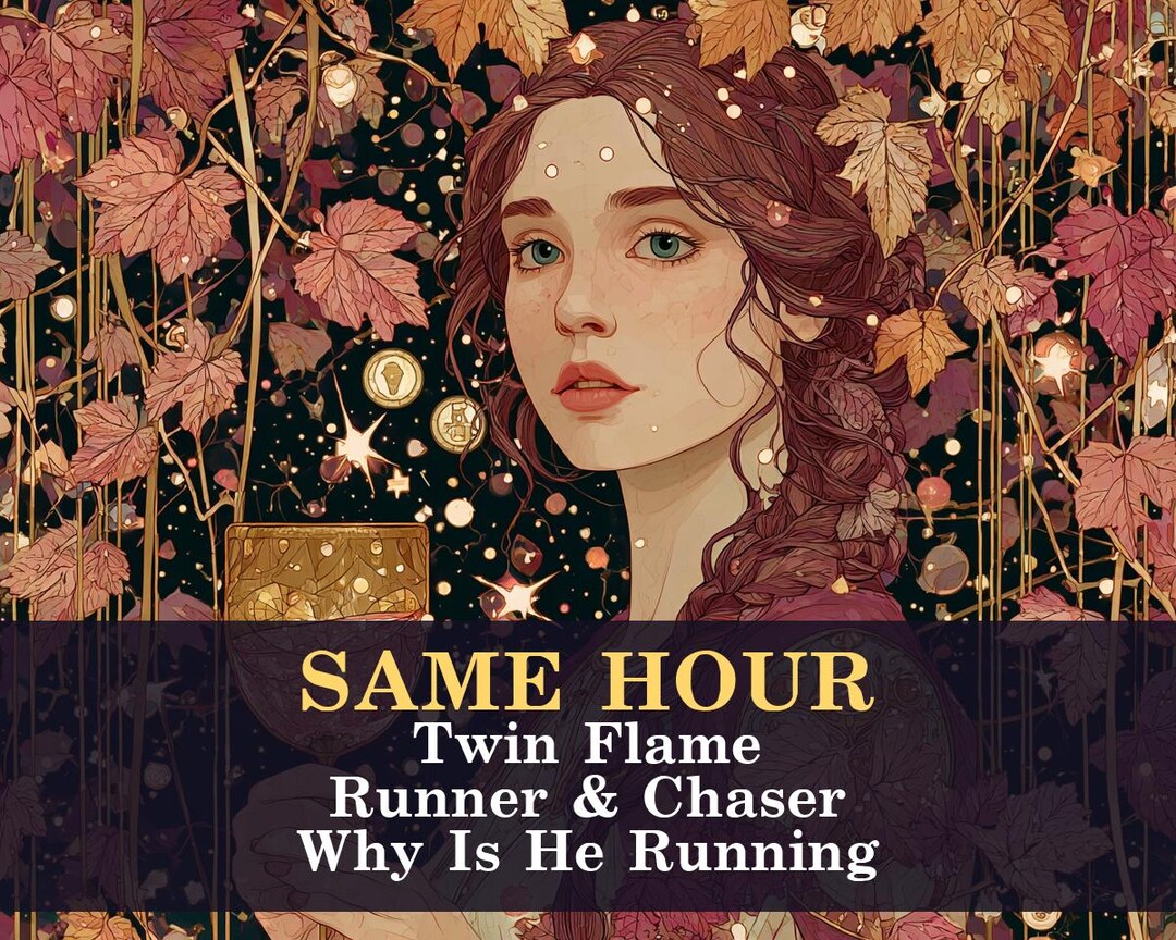 SAME HOUR Twin Flame Runner & Chaser Reading Why is He Running | True ...