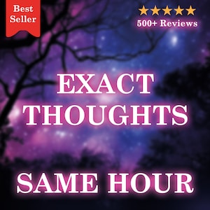 SAME HOUR Exact Thoughts Love Reading - Revealing Exact Thoughts, True Feelings and Subtle Energies - How do they think/feel? - Astrology