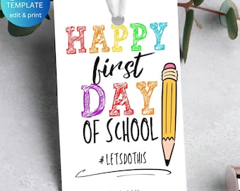 Back To School Gift Tag Printable Template, Editable Happy 1st First Day Of School Favor Tag Teacher Classroom Student Rainbow Tag Download