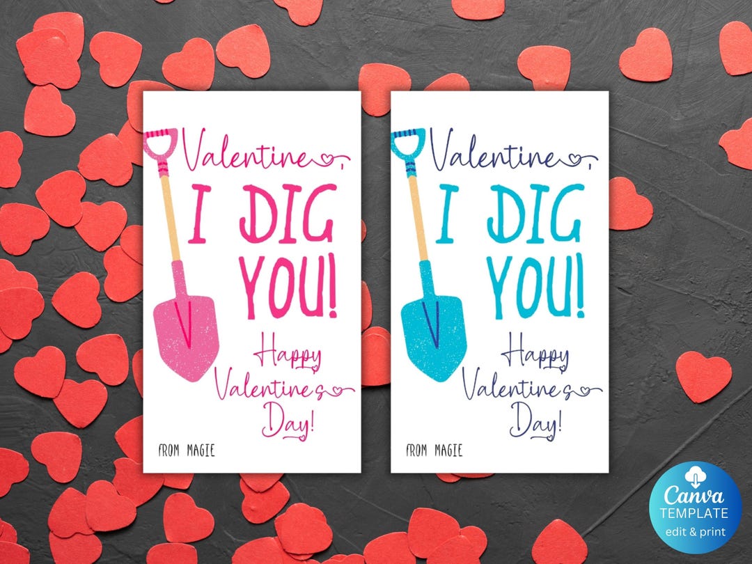 I Dig You Valentine Printable Favor Gift Tag Canva Template School ...