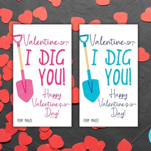 I Dig You Valentine Stampabile Favore Regalo Etichetta Canva Modello Scuola Aula Biglietti di San Valentino per Bambini Ragazza Rosa, Ragazzo Blu Showel Scarica