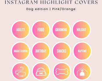 70 Dog Instagram Highlight Covers, Pink Orange Colours, Pets Story Icons for Social Media