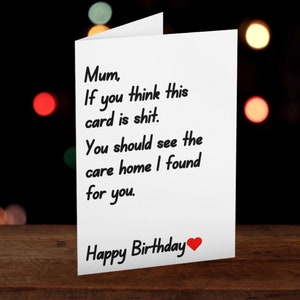 Funny Mum Birthday Card, Care Home Card, Card for Pensioners, Rude Birthday Mum Card, Getting Old Card, Nursing Home, OAP Card, EXP