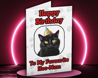 Cat Birthday Card, Funny Cat Lover Card, Cat Mum Card, Black Cat Birthday, Card From The Cat, Fun Cat Card, Cute Animal Card For Her
