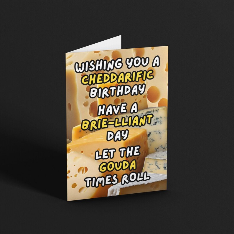 Cheesy Birthday Card, Cheese Lover Gift, Birthday Card for Him Her