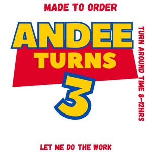 Toy Story Custom Logo: Birthday Shirt PNG Template (Made to Order)