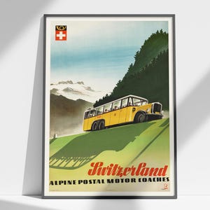 May include: Vintage travel poster featuring a yellow bus driving through a mountain landscape. The poster has a red and white Swiss flag in the top left corner and the text "Switzerland Alpine Postal Motor Coaches".