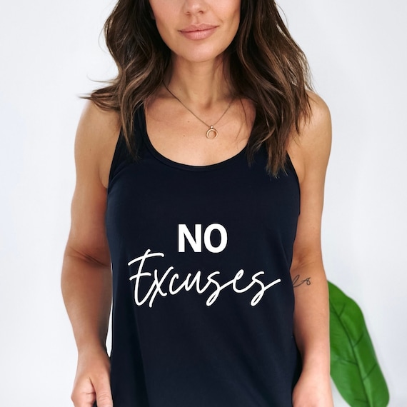 No Excuses Tank Top Women's Workout Tank Workout Shirt