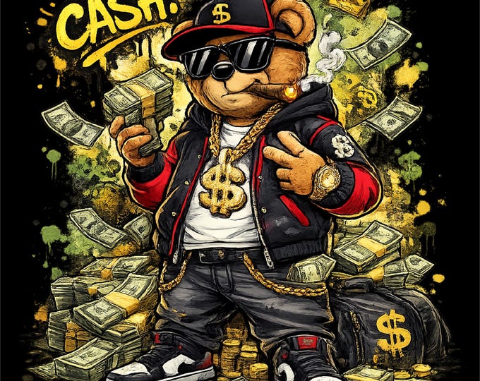 Cash Hustle Bear PNG | Money Streetwear Design | Rich Bear T-Shirt Graphic | Hustle Life Art | Sublimation PNG | Instant Download