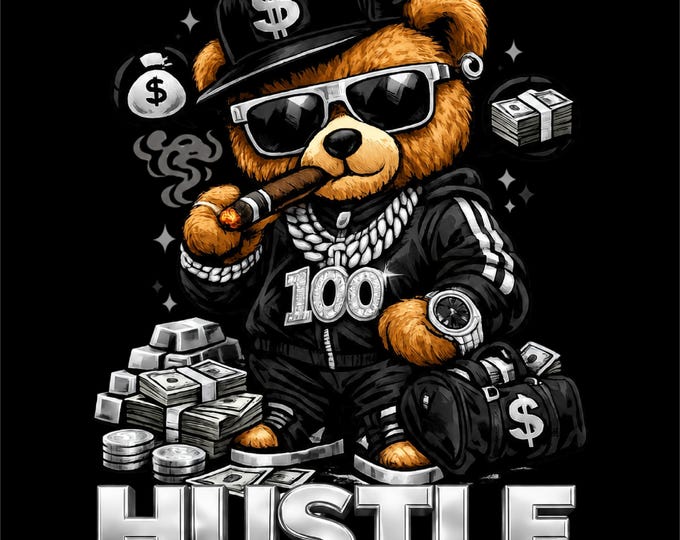 Hustle Bear PNG Design | Money Teddy Bear Artwork | Streetwear Hip Hop Graphic | Urban Success Illustration | Hustle Lifestyle PNG