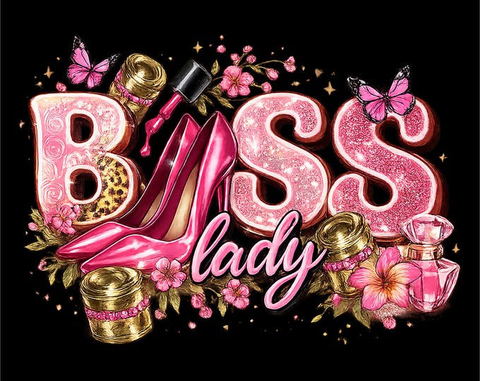 Boss Lady Shirt PNG | Glam Fashion T-Shirt Design | Girl Boss Sublimation Graphic | Women Empowerment Gift | Instant Download