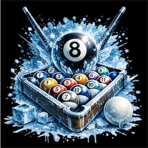 May include: An artistic illustration of a pool table setup with a black background. The image features a triangle of numbered billiard balls, a cue stick, and a large number 8 ball. The design incorporates icy blue accents and a frozen aesthetic.