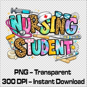 Nursing Student Shirt PNG | Nursing School T-Shirt Design | Medical Sublimation Graphic | Nurse Student Gift | Instant Download image 3
