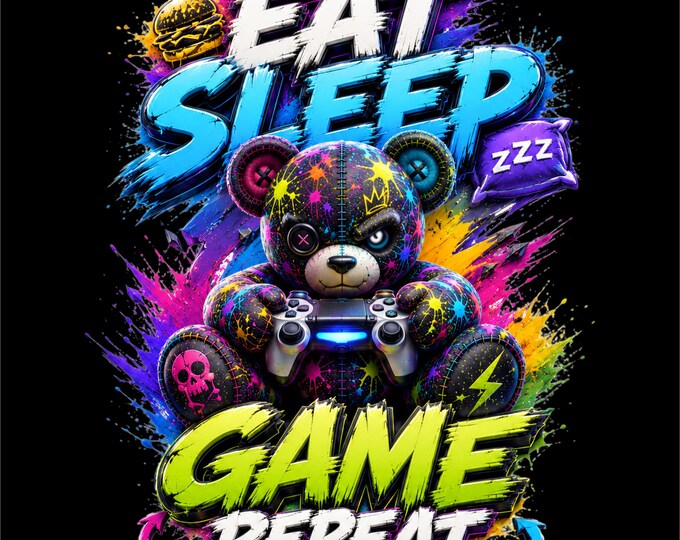 Eat Sleep Game Repeat PNG | Gamer Teddy Bear Design | Neon Gaming Graphic | Colorful Streetwear Gamer Art | DTF DTG Print File