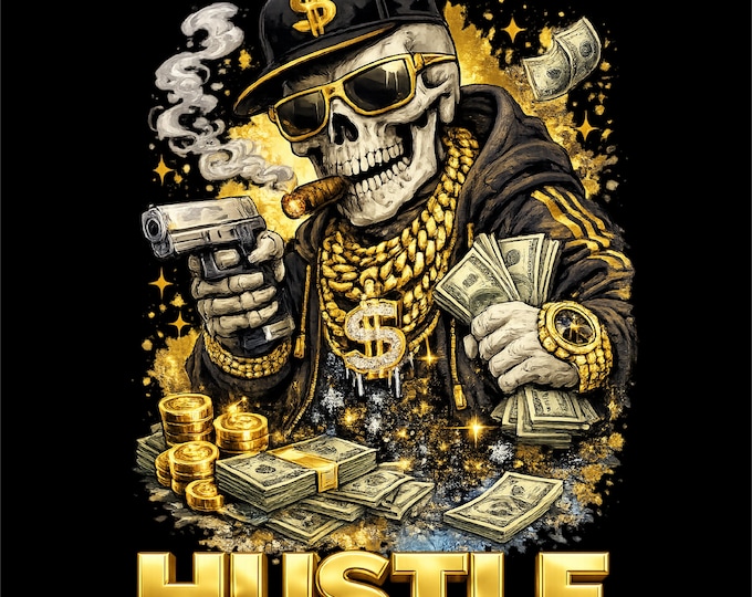 Gold Hustle Skeleton PNG | Streetwear T-Shirt Graphic (Instant Download)