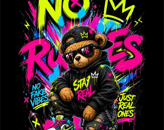 No Rules Bear PNG Design | Graffiti Teddy Bear Artwork | Streetwear Hip Hop Graphic | Urban Motivation Illustration | Neon Street Art PNG |