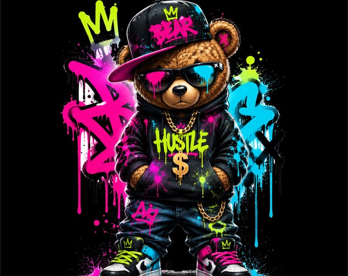 Hustle Bear PNG | Graffiti Streetwear Teddy Bear Design | Urban Hip Hop Bear Graphic | Neon Street Art | DTF DTG T-Shirt Print File