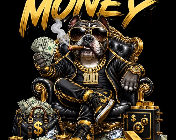 Money Bulldog PNG | Luxury Streetwear Dog Design | Urban Hustle Graphic | Gangster Bulldog Art | DTF DTG Print File