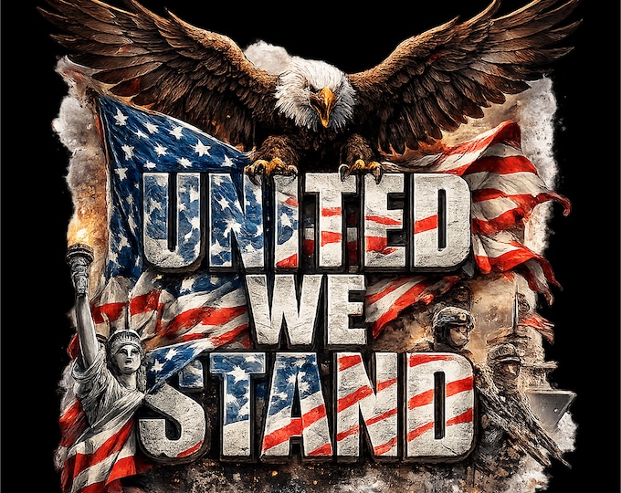 United We Stand Shirt PNG | Patriotic Eagle T-Shirt Design | American Freedom Sublimation Graphic | USA Pride Shirt | Instant Download