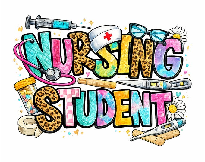 Nursing Student Shirt PNG | Nursing School T-Shirt Design | Medical Sublimation Graphic | Nurse Student Gift | Instant Download