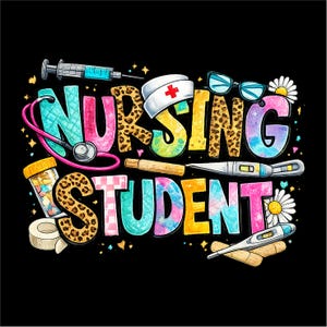 Nursing Student Shirt PNG | Nursing School T-Shirt Design | Medical Sublimation Graphic | Nurse Student Gift | Instant Download image 5