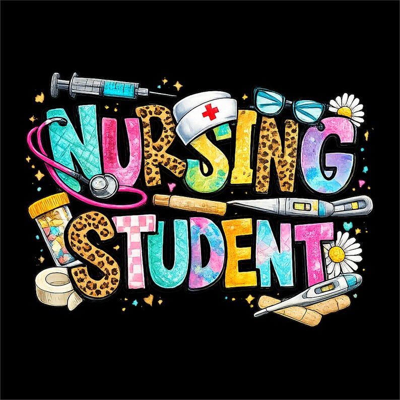 Nursing Student Shirt PNG | Nursing School T-Shirt Design | Medical Sublimation Graphic | Nurse Student Gift | Instant Download image 5