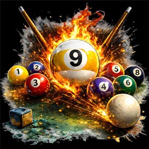 May include: A digital illustration of a pool game in progress. The number 9 ball is the focal point, surrounded by flames and other numbered balls. Two pool cues are positioned above the balls, with a small cube in the lower left corner.