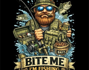 Bite Me I’m Fishing Shirt PNG | Funny Fishing T-Shirt Design | Fishing Sublimation Graphic | Angler Gift PNG| Instant Download