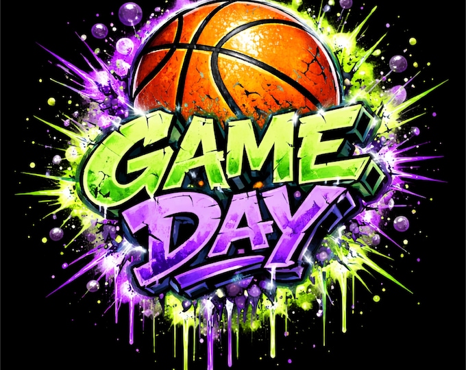 Basketball PNG | Game Day Basketball Design | Graffiti Basketball Art | Sports Streetwear Graphic | DTF DTG Print File