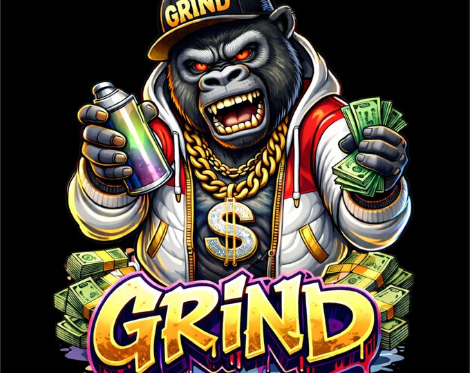 Grind Gorilla PNG | Hustle Gorilla Illustration | Streetwear Gorilla Art | Graffiti Money Gorilla png | DTF DTG Print File