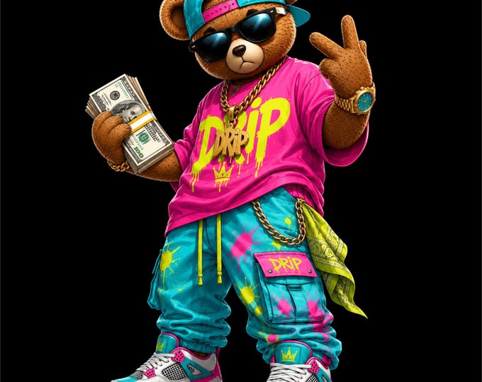Drip Bear PNG Design | Money Teddy Bear Artwork | Hip Hop Bear PNG | Cool Streetwear Bear with Cash | Urban Teddy Bear Graphic