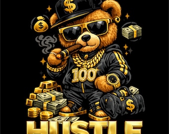 Hustle Bear PNG | Money Bear Streetwear Design | Gold Hustle T-Shirt Graphic | Urban Bear Art | Sublimation PNG | Instant Download