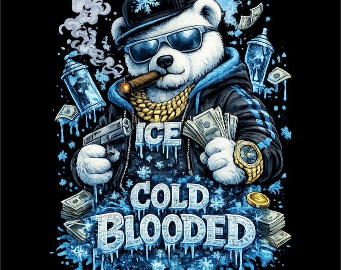 Ice Cold Blooded PNG | Street Hustle Polar Bear Design | Urban Gangster T-Shirt Graphic | Winter Streetwear PNG | Instant Download
