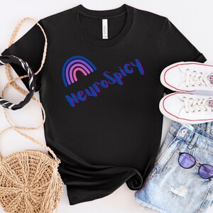 Neurospicy shirt, neuro-spicy, ADHD, autism, neurodivergent, mental health awareness, ADHD Gifts, Neurodiverse