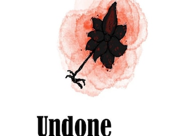 Undone - Poems of Loneliness, Isolation and Panic - Digital Download