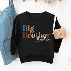 Big Brother Sweatshirt, Baby Ankündigung Sweatshirt, Kleinkind Pullover, Geschwister Sweatshirt, Benutzerdefinierte Big Brother, Name Sweatshirt, Big Bro