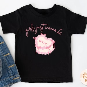 One Girls 1st Birthday Shirt, Girls Just Wanna Be One, Pink Bow Cake First Birthday Toddler Shirt, Baby Girl 1st Birthday Outfit, Pink Tee